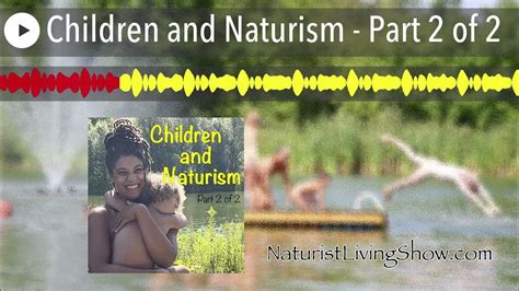 enaturelive|Children and Naturism – Part 1 of 2